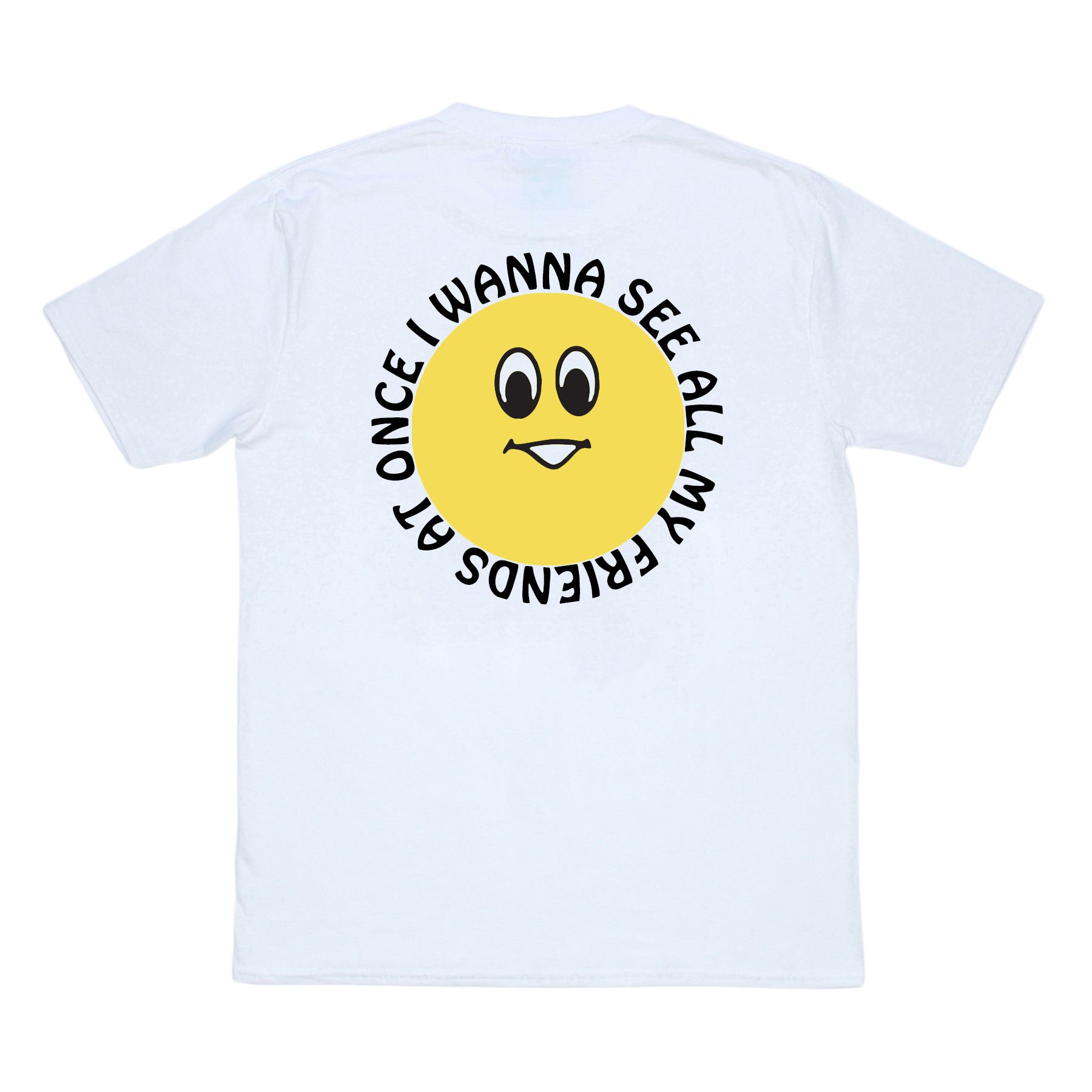 See My Friends T-Shirt